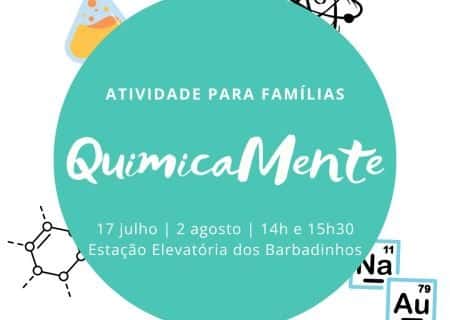 "Quimicamente" - atividade para famílias