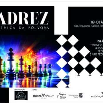 43º Dia de Xadrez na Fábrica da Pólvora de Barcarena (Torneios: Open e Sub12)
