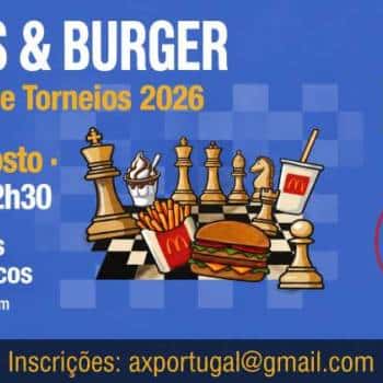 CHESS & BURGER 2026 - McDonald's - Paço D'Arcos