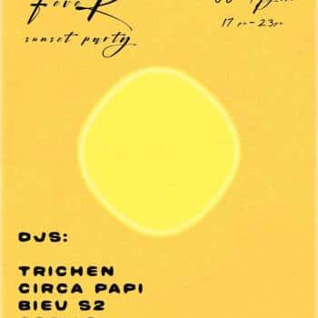 Fever Sunset Party