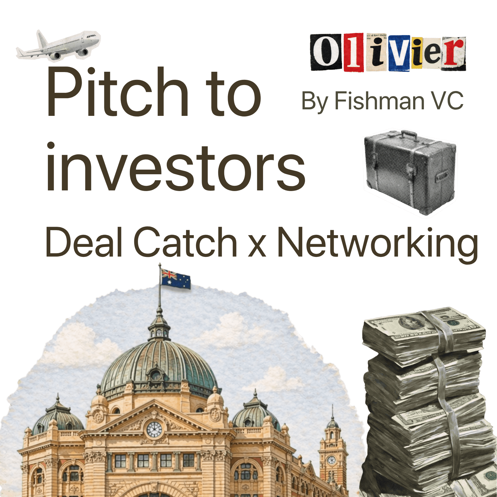 Deal Catch: Networking & Pitch in Melbourne