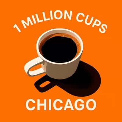 ☕️ 1 Million Cups Chicago ☕️