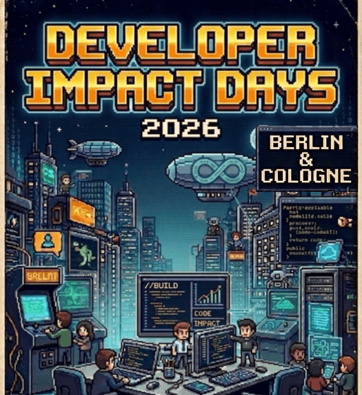Developer Impact Days 2026 (Hybrid Event 2 of 3) | Berlin