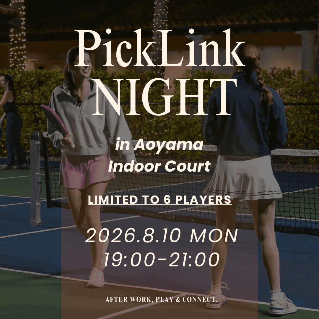 PickLink NIGHT🌙(ピックルボール)
