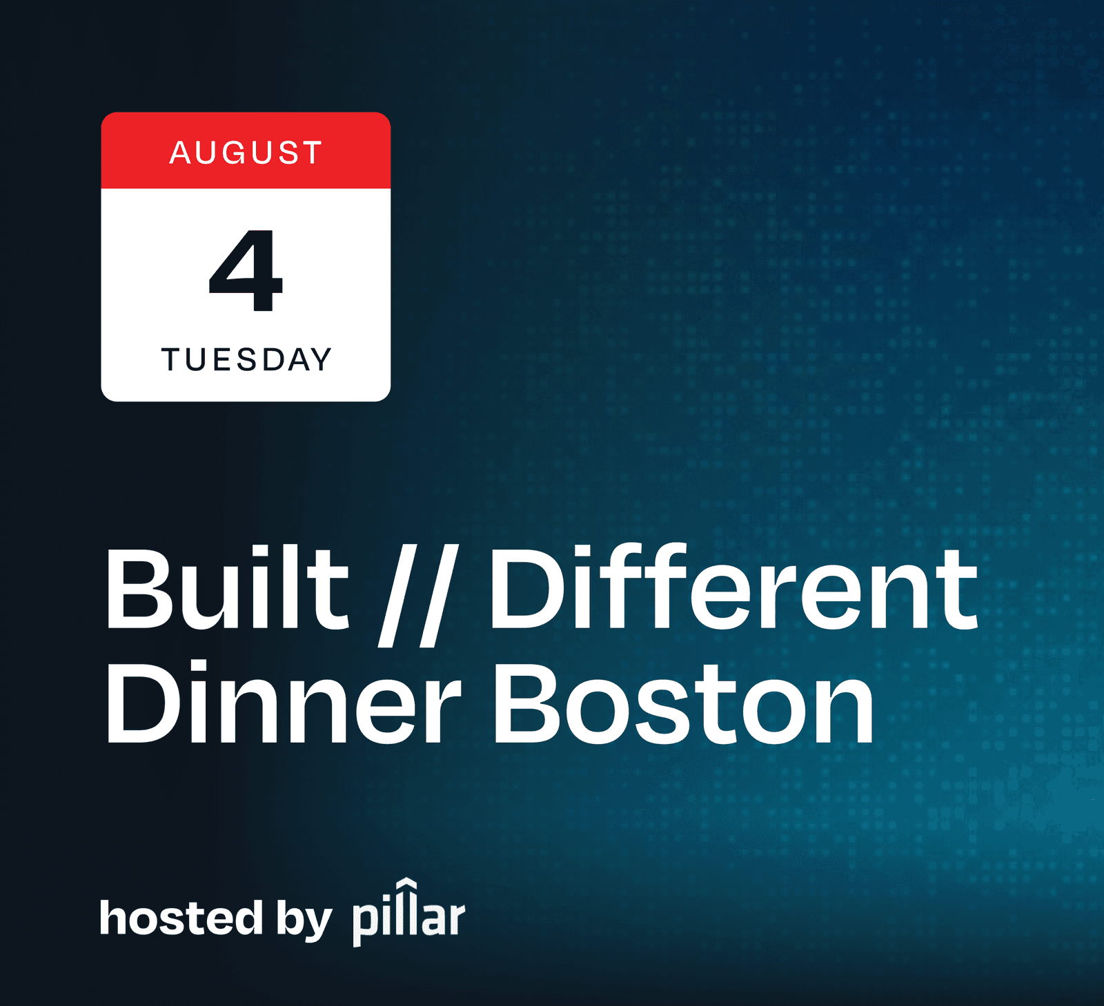 Built // Different Dinner: Boston