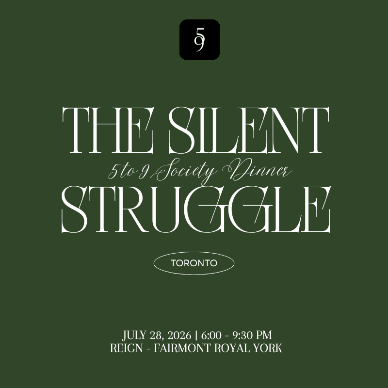 Toronto Founders Dinner - The Silent Struggle