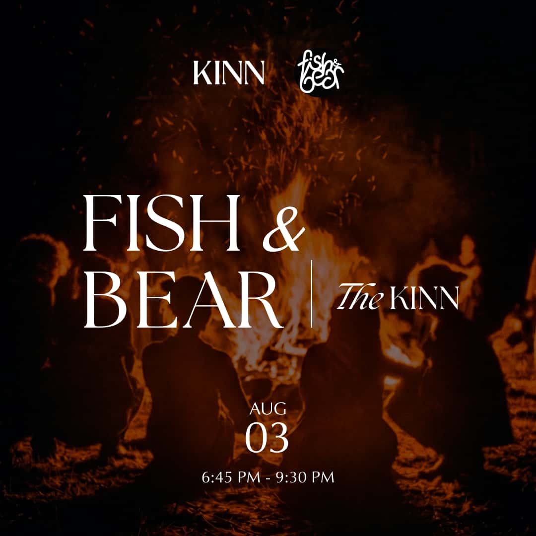 Fish & Bear @ The KINN