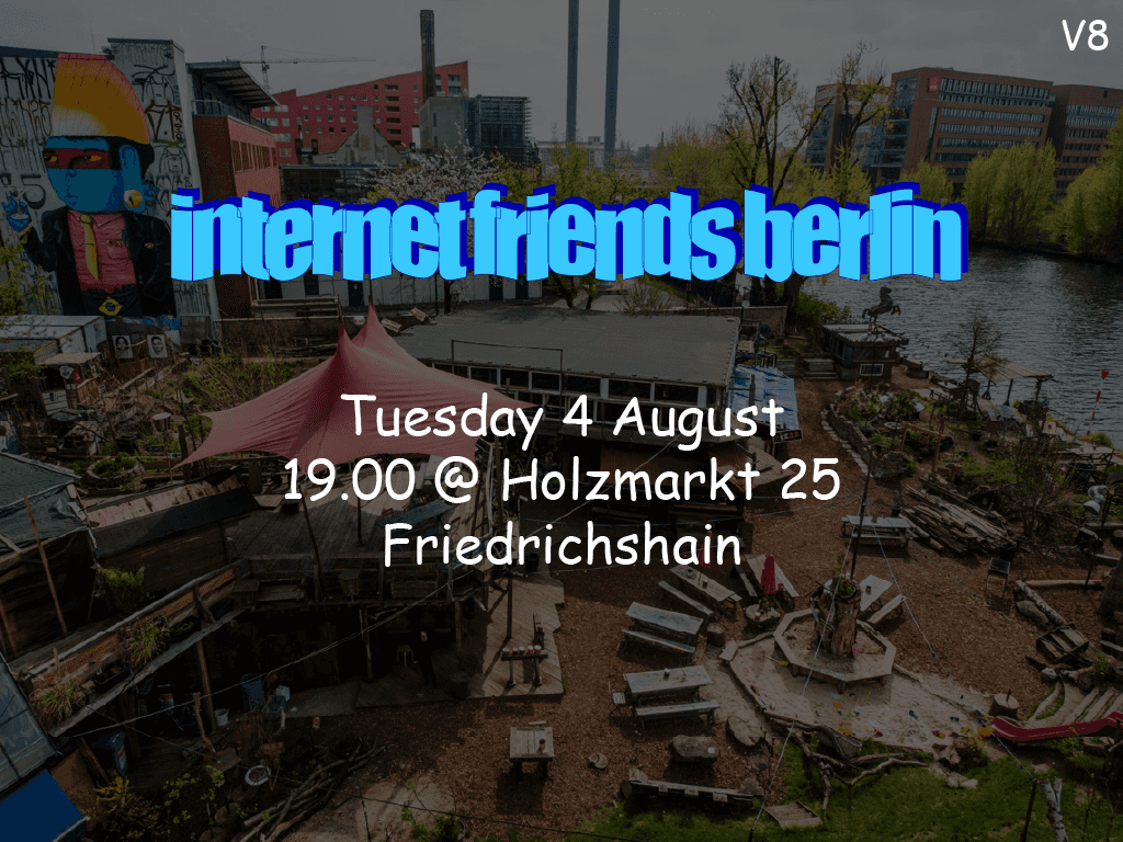 Internet Friends Berlin Vol. VIII