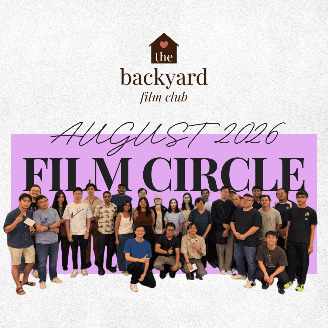The Backyard Film Club (August 2026 Film Circle)