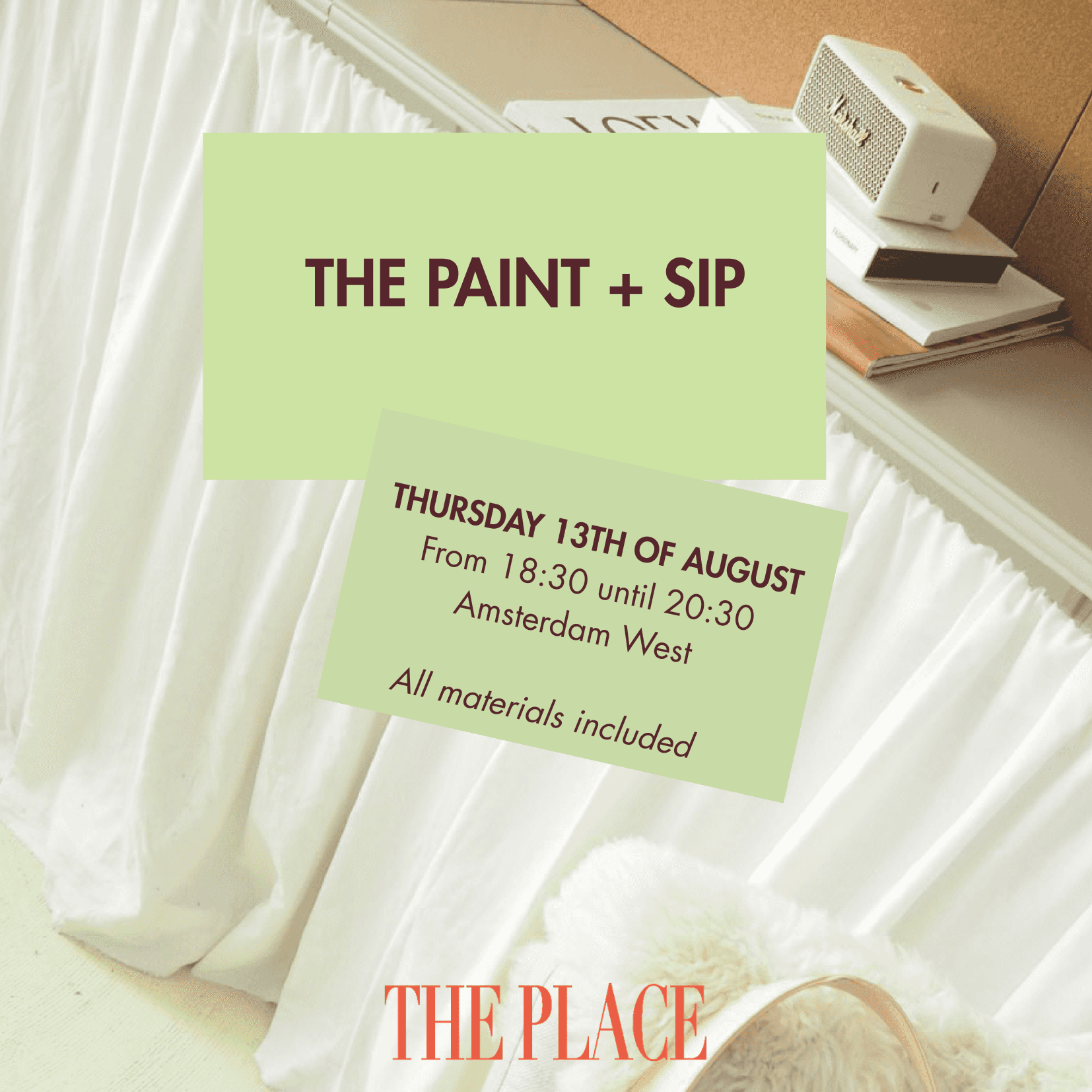THE PAINT + SIP