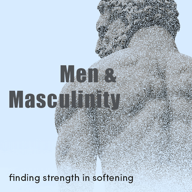 Men & Masculinity
