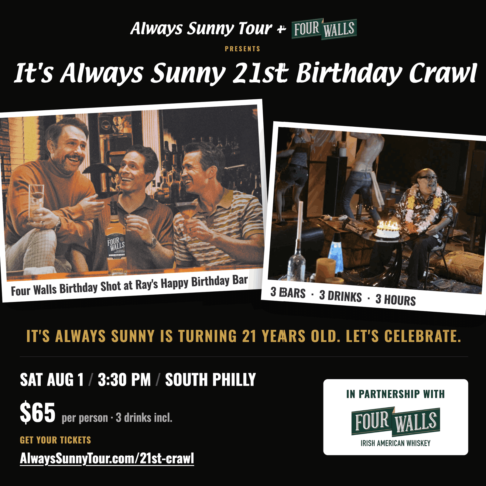 Happy Birthday IASIP: Four Walls x Always Sunny Tour Bar Crawl Experience