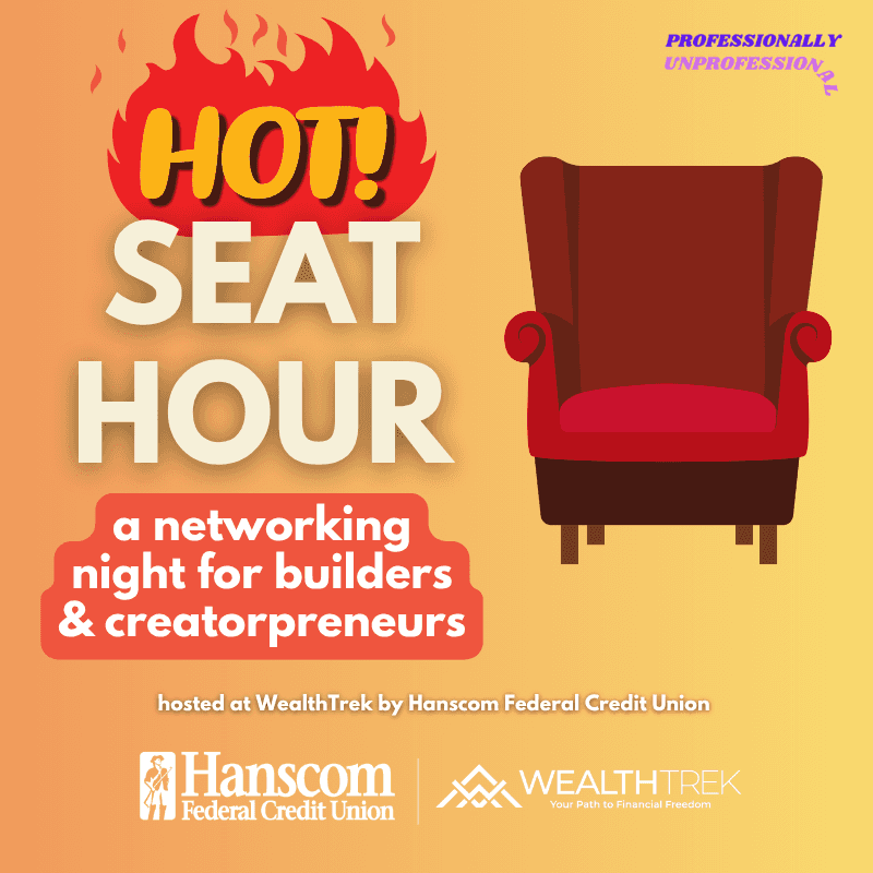 Hot Seat Hour: A Networking Night for Builders & Creatorpreneurs