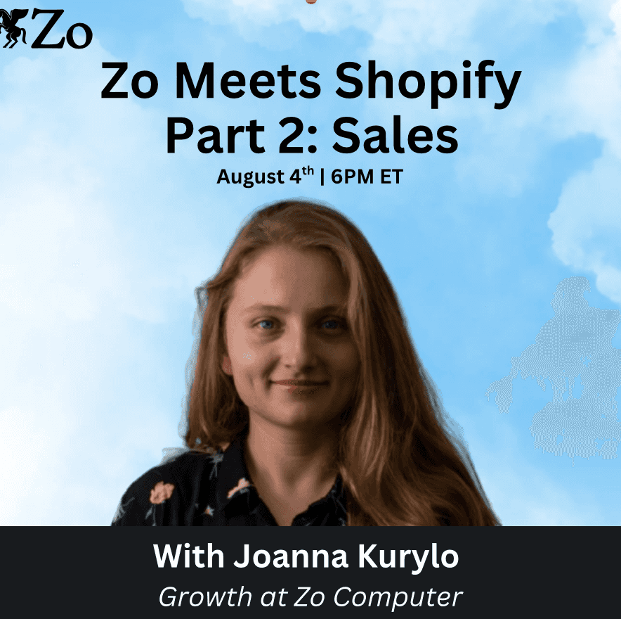 Zo Meets Shopify Part 2: Sales