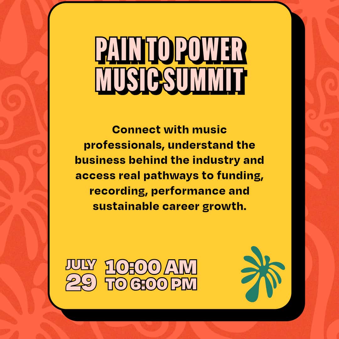 Pain to Power Music Summit