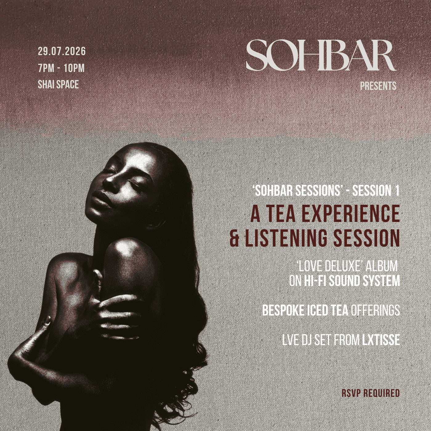 'Sohbar Sessions' - Session 1 - A Tea Experience & Listening Session