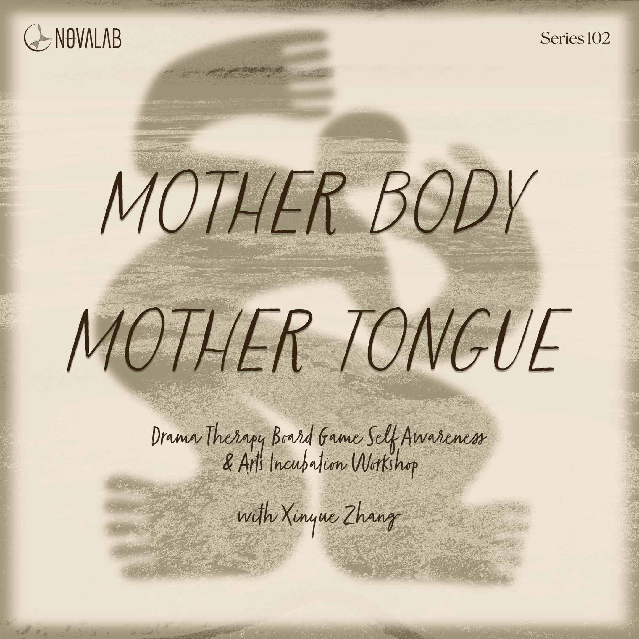 Mother Body Mother Tongue