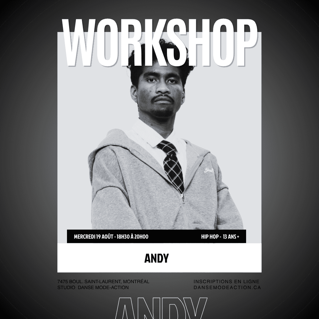 Andy - Workshop Hip Hop Choreo - 13 ans +