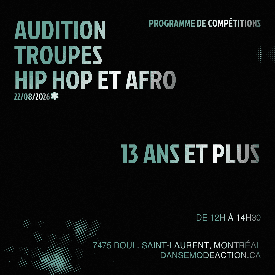 Audition Troupes Hip Hop et Afro 13 ans et plus