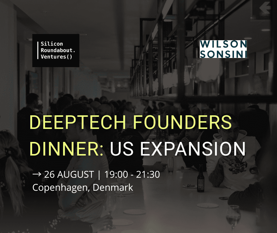 Deep Tech Founders Dinner: US Expansion