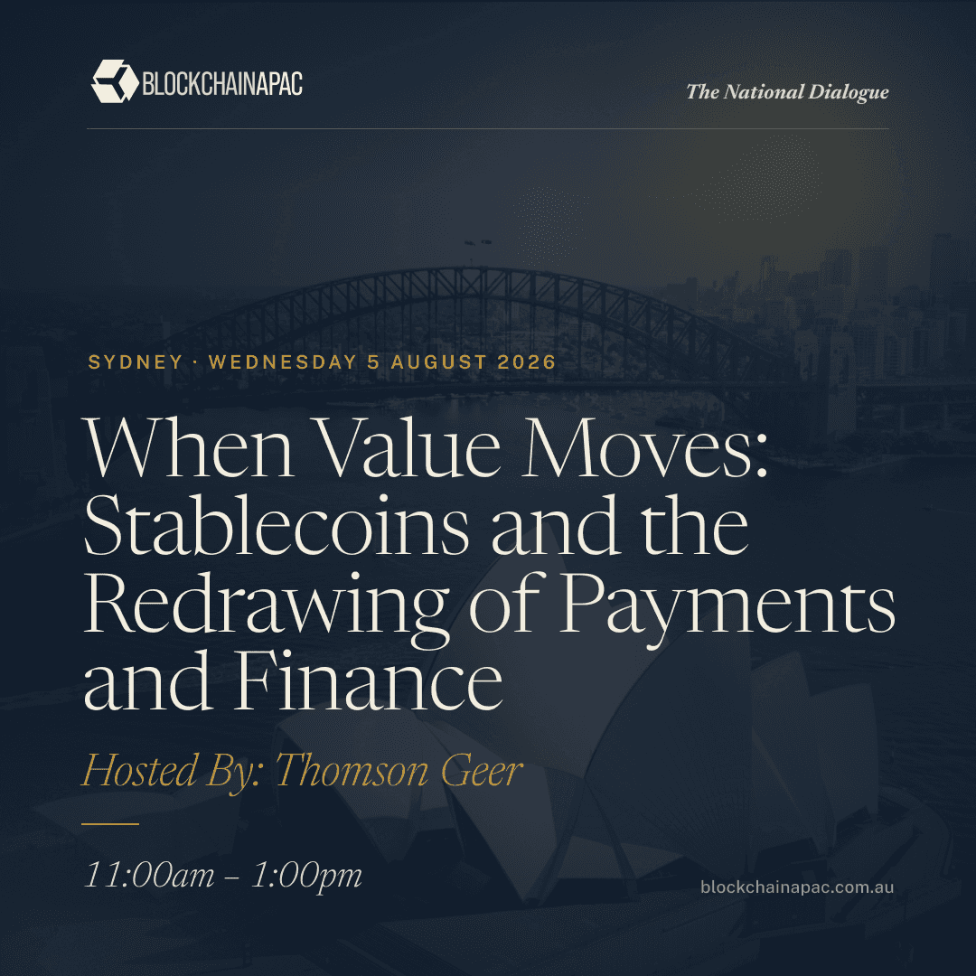 Thomson Geer | When Value Moves: Stablecoins and the Redrawing of Payments and Finance | The National Dialogue
