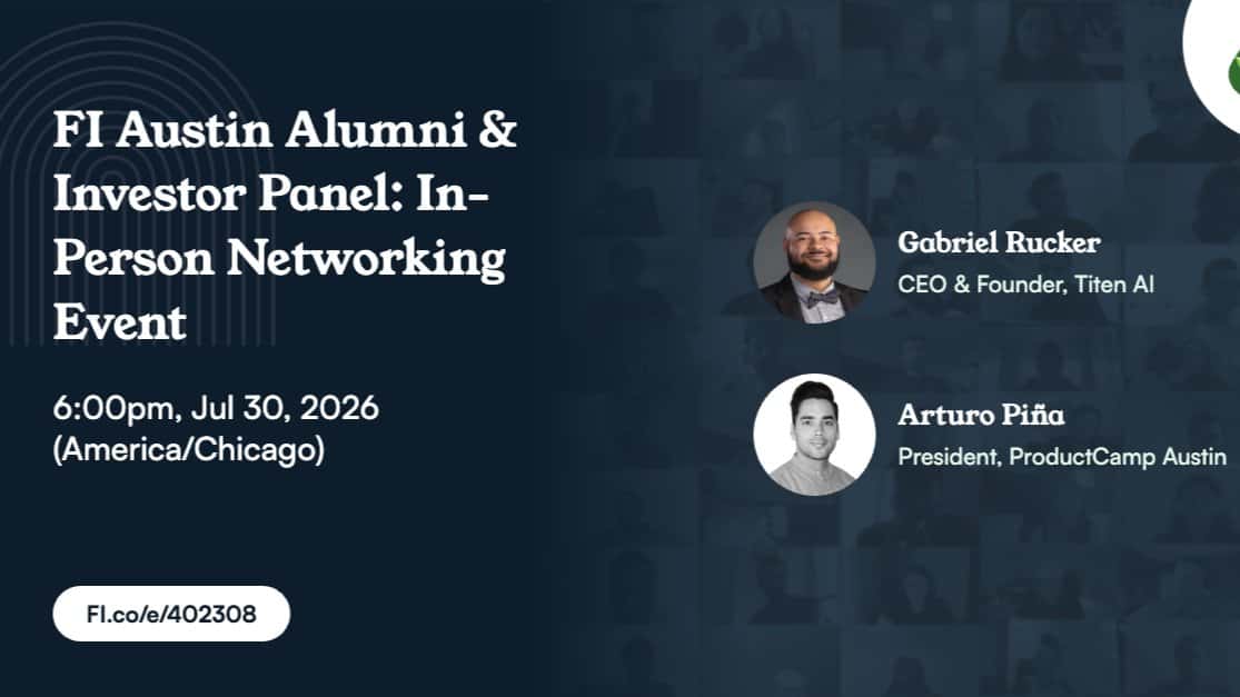 FI Austin Alumni & Investor Panel: In-Person Networking Event