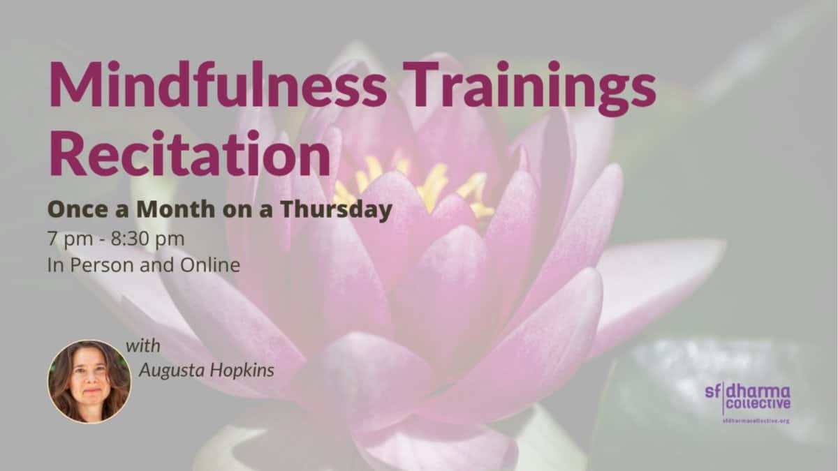 Mindfulness Trainings Recitation