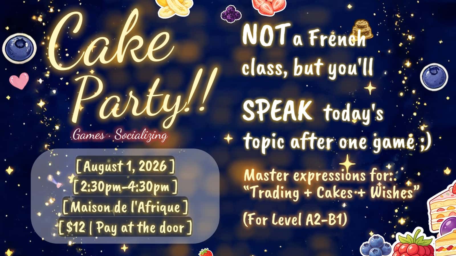 Cake Party, learn and Play!