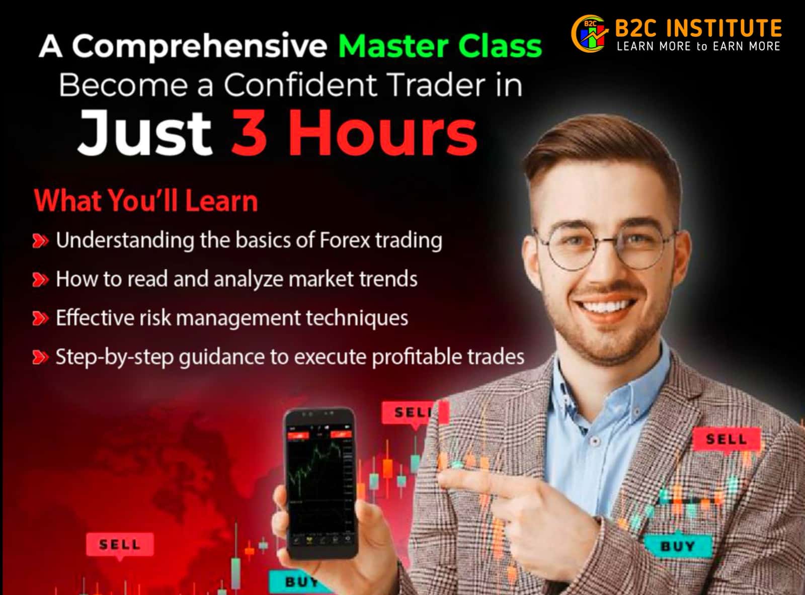 A comprehensive Forex Master Class - Become a Confident trader in just 3 Hours