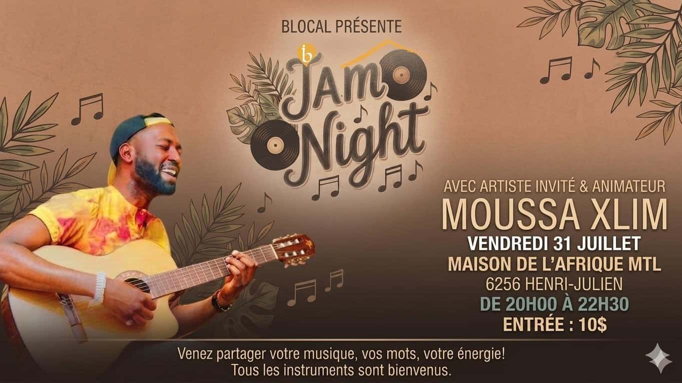 Moussa XLIM et notre Jam Night!