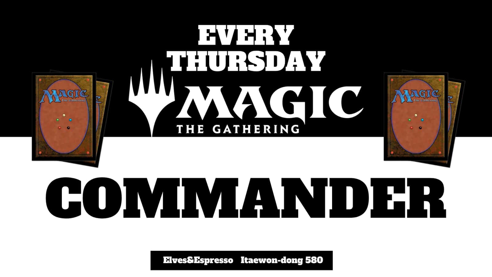 Thursday Magic: The Gathering (casual commander)