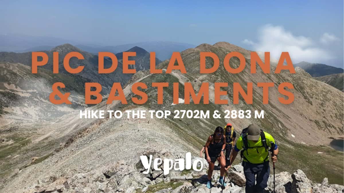 🔝⛰️Hike to the Top of Pic de la Dona (2702m) & Bastiments (2883m) - senderismo