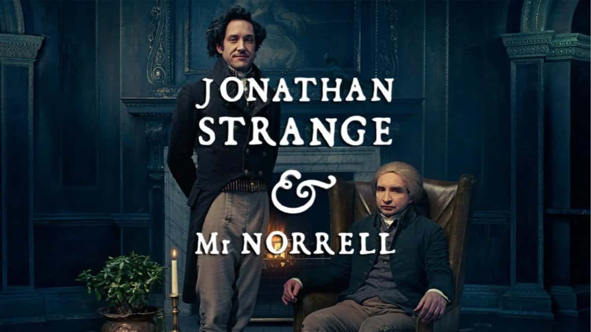 Jonathan Strange & Mr Norrell by Susana Clarke (Part 2)