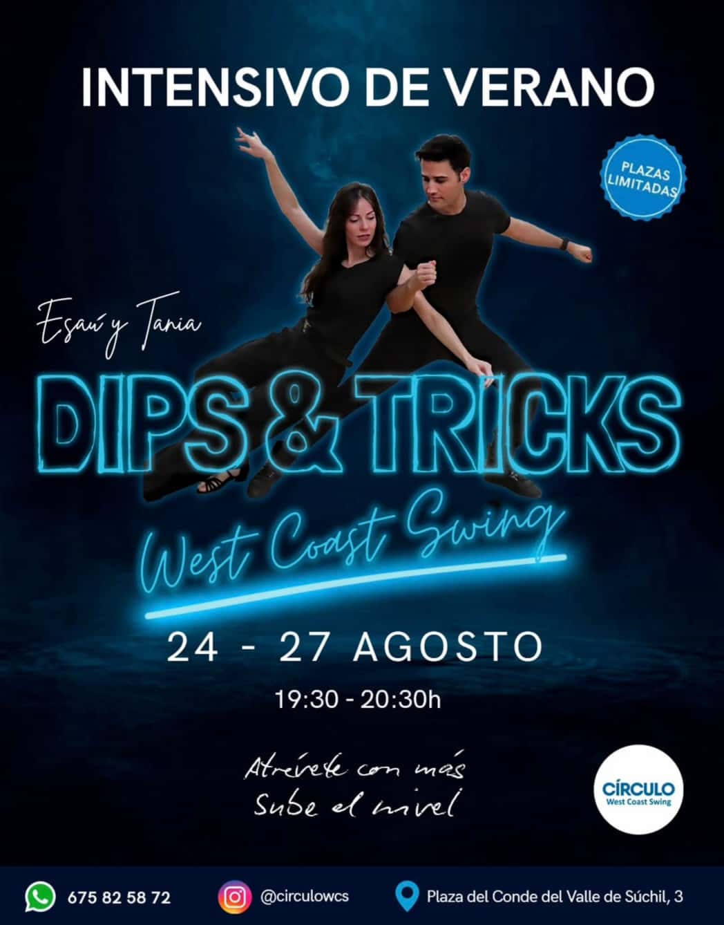 Intensivo de WCS (Dips & Tricks) con Esaú y Tania