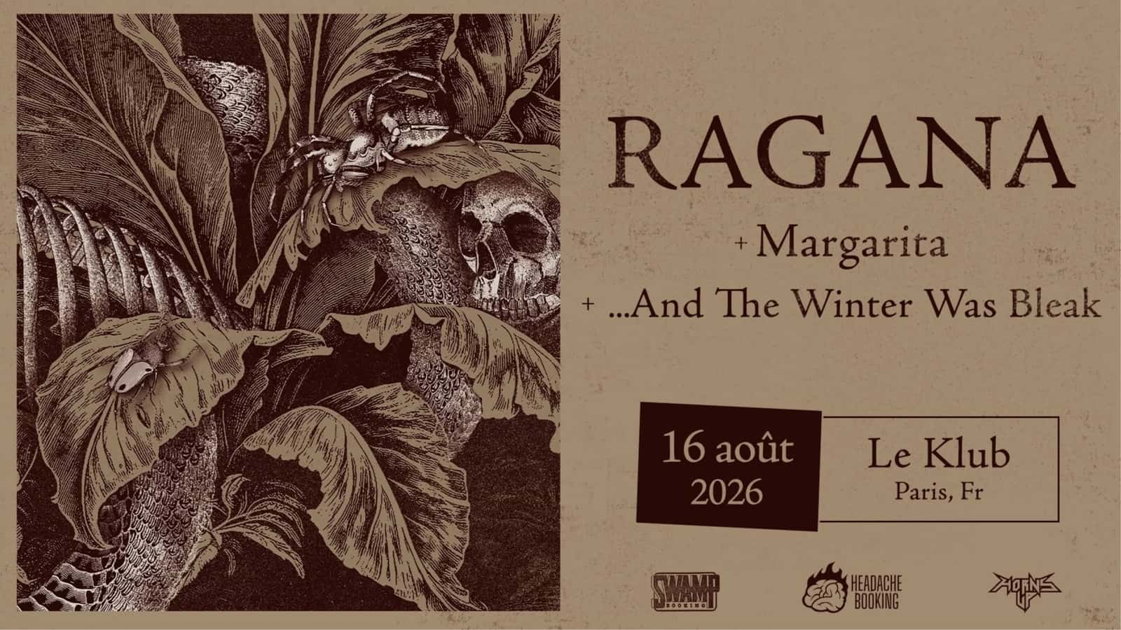 Concert: RAGANA + MARGARITA + ...AND THE WINTER WAS BLEAK