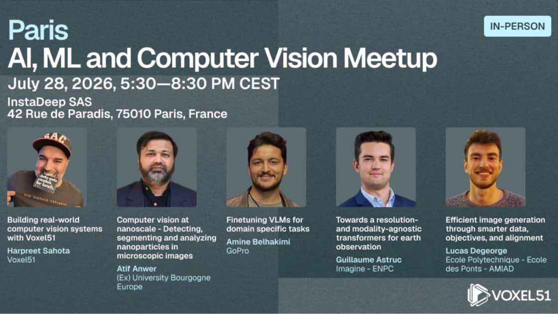 July 28 - Paris AI, ML, and CV Meetup