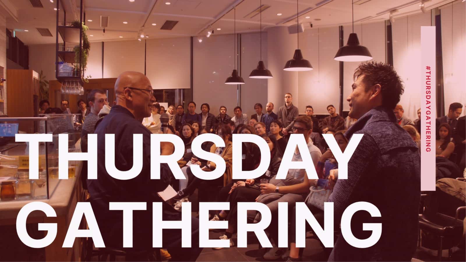 Venture Café's Thursday Gathering (at CIC Tokyo)
