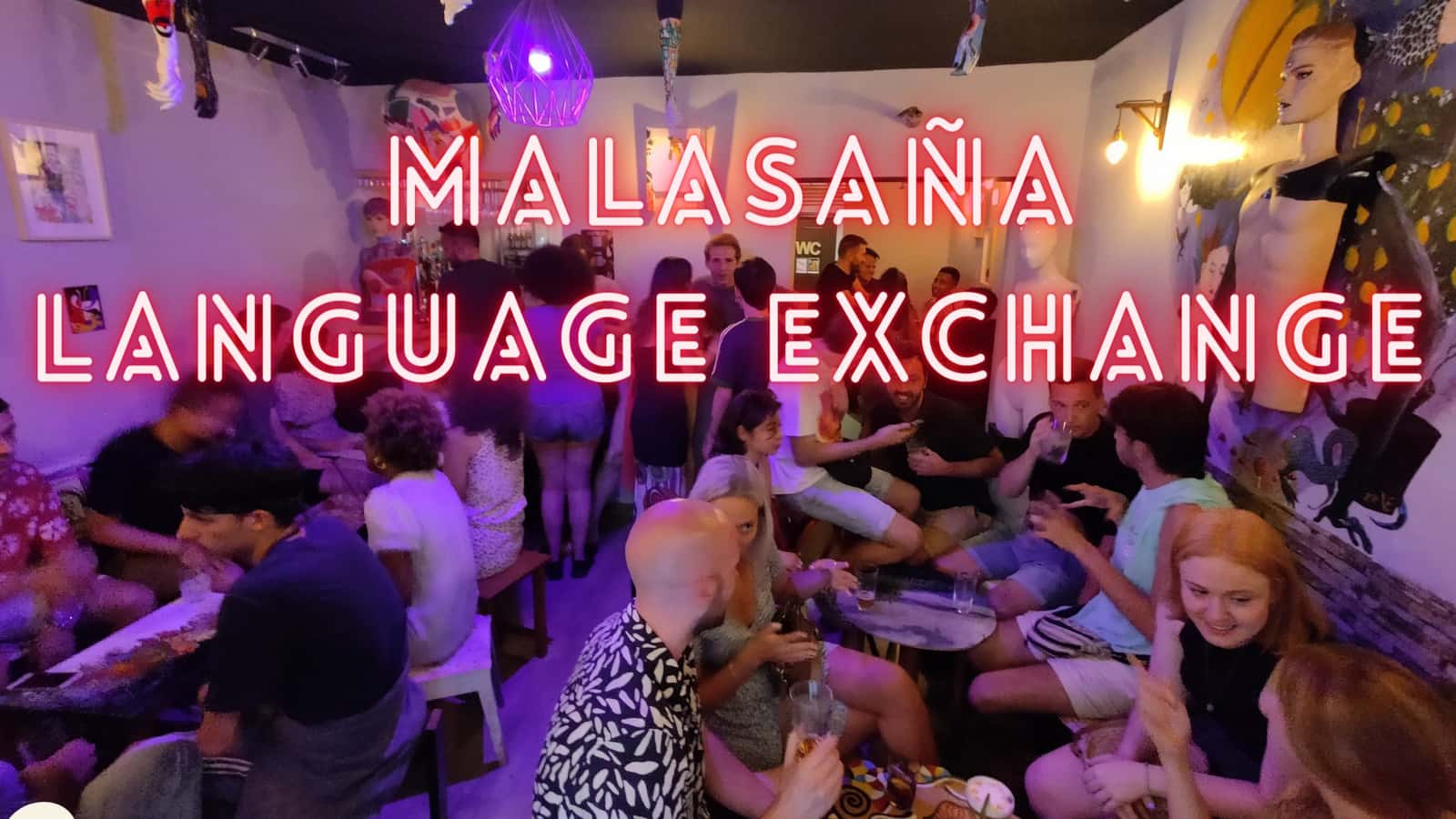 🍻 Sip N Speak - Language Exchange & Party in Malasaña! (CHEAP DRINKS) 🍻