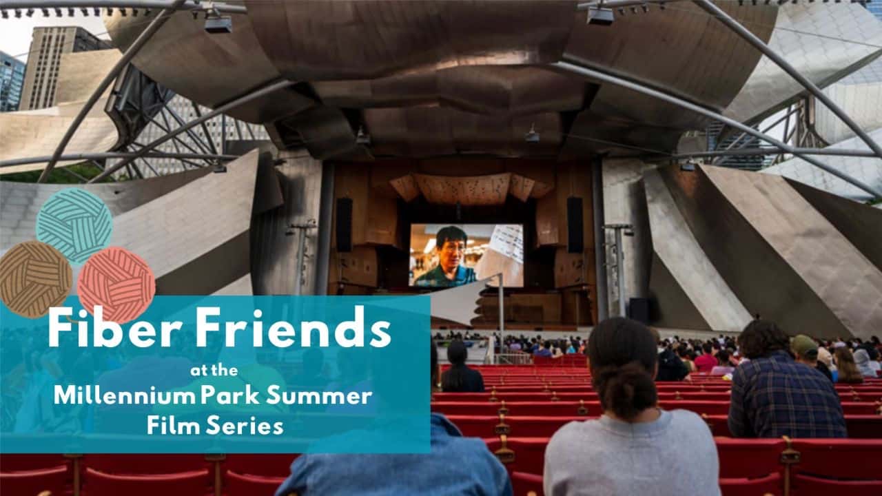 Fiber Friends at the Millennium Park Summer Film Series