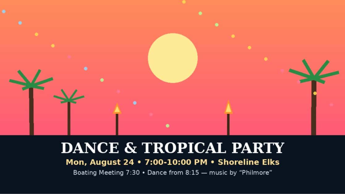 🌺 Tropical Dance Party & Boating Meeting