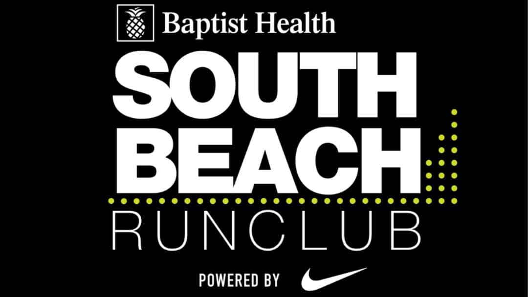 Baptist Health South Beach Run Club Powered by Nike