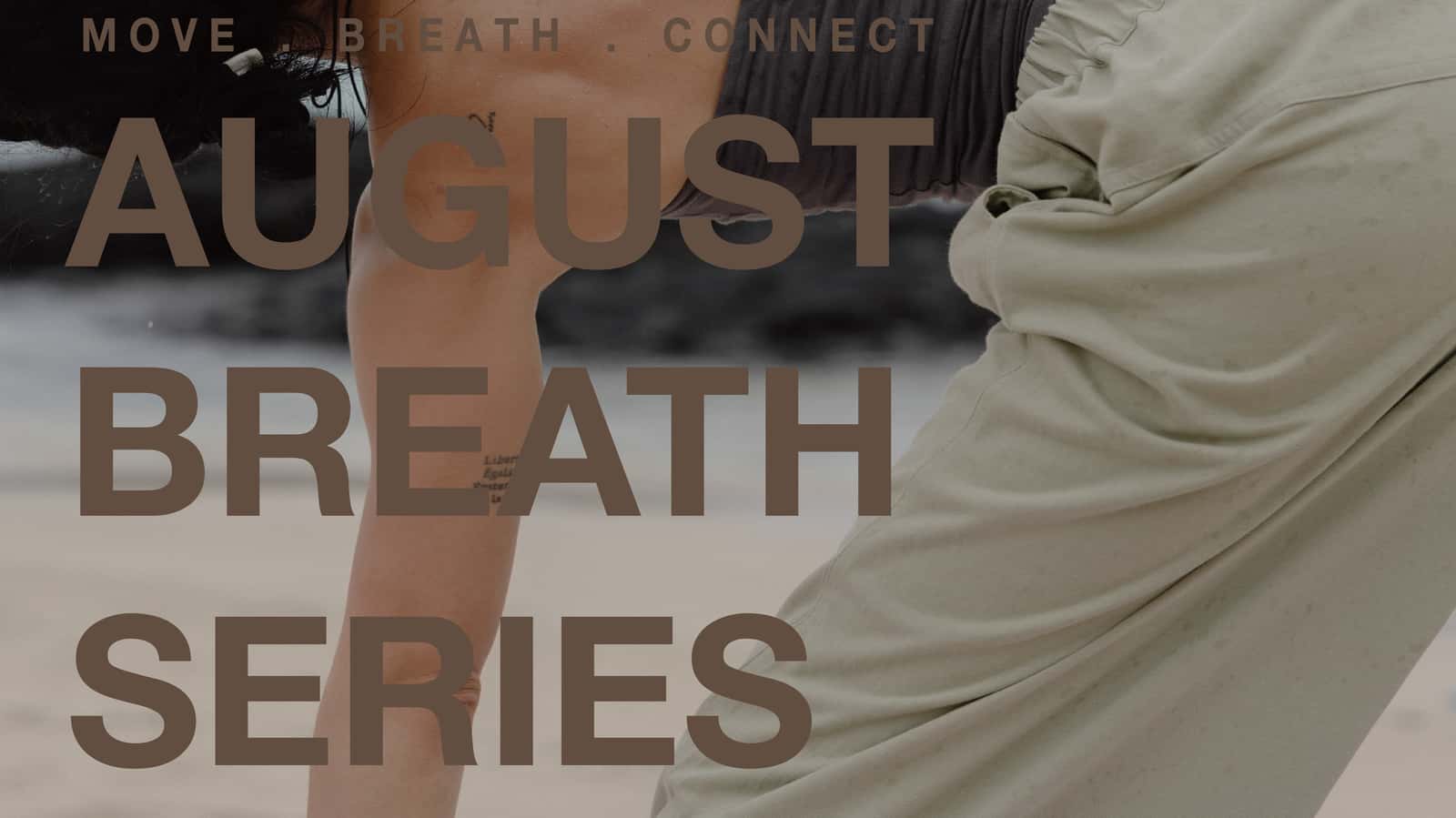 August Breath Series