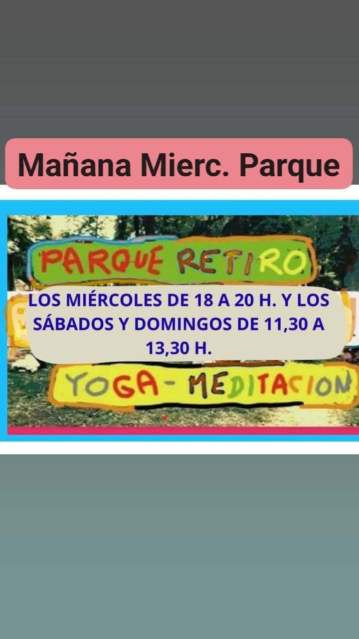 YOGA Y MEDITACIÓN NUEVA ZONA PARQUE RETIRO