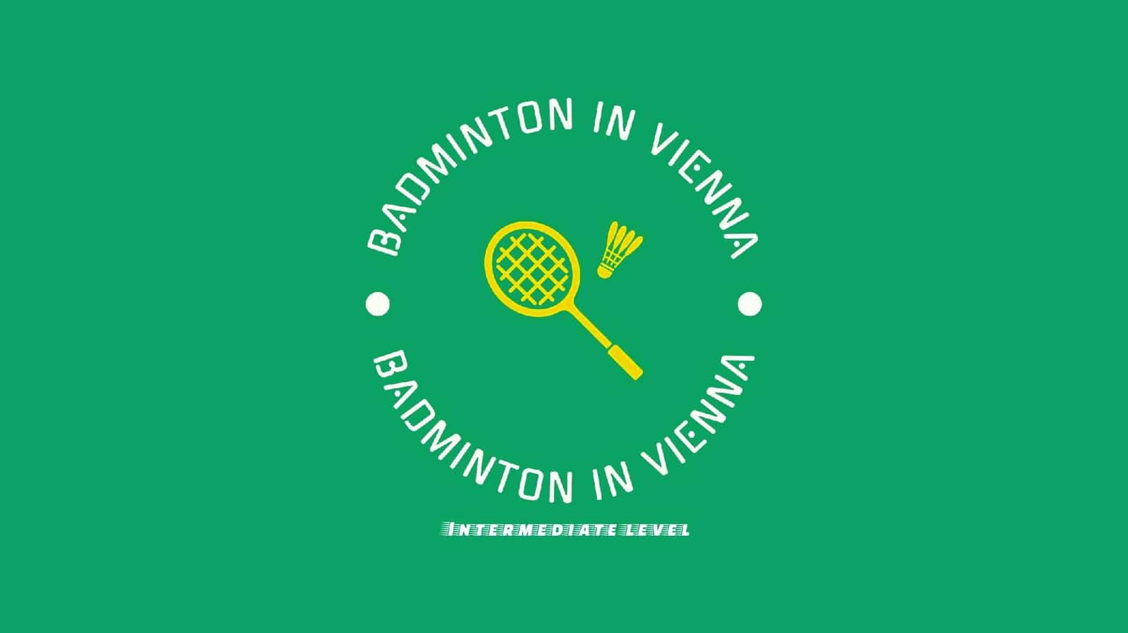 Thursday Badminton/Intermediate +/2 h/9.5 Euro/Feather/Praterstern