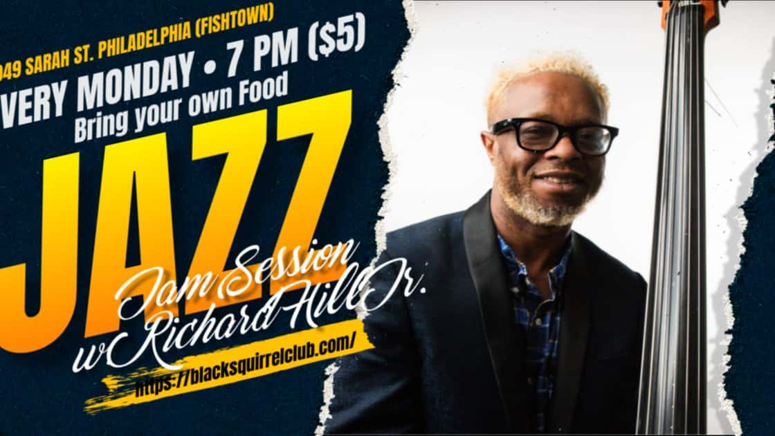 *EVERY MONDAY* Jazz Jam Session w. Richard Hill Jr. @ The Black Squirrel Club