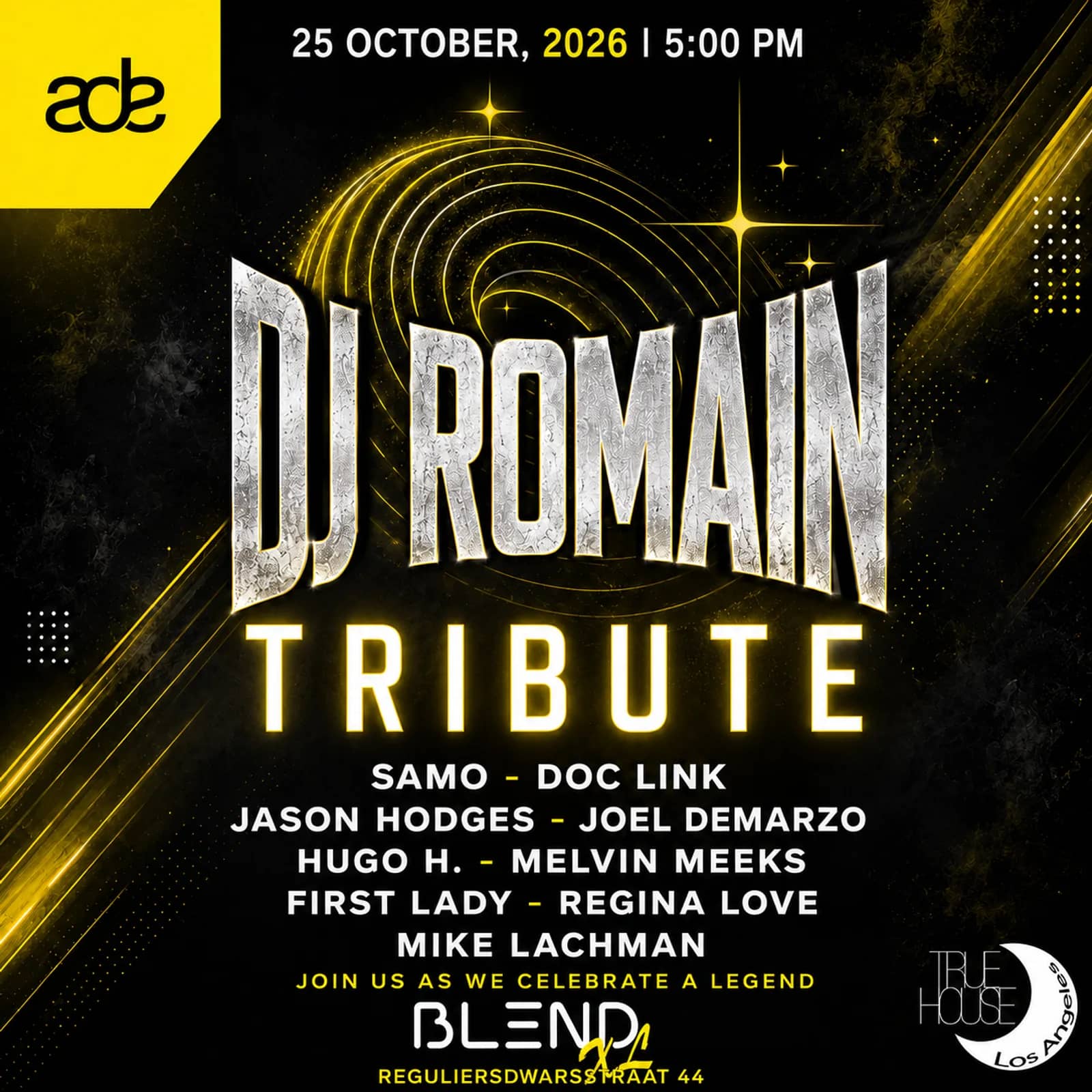 True House LA Presents: A Tribute to DJ Romain at BLEND XL