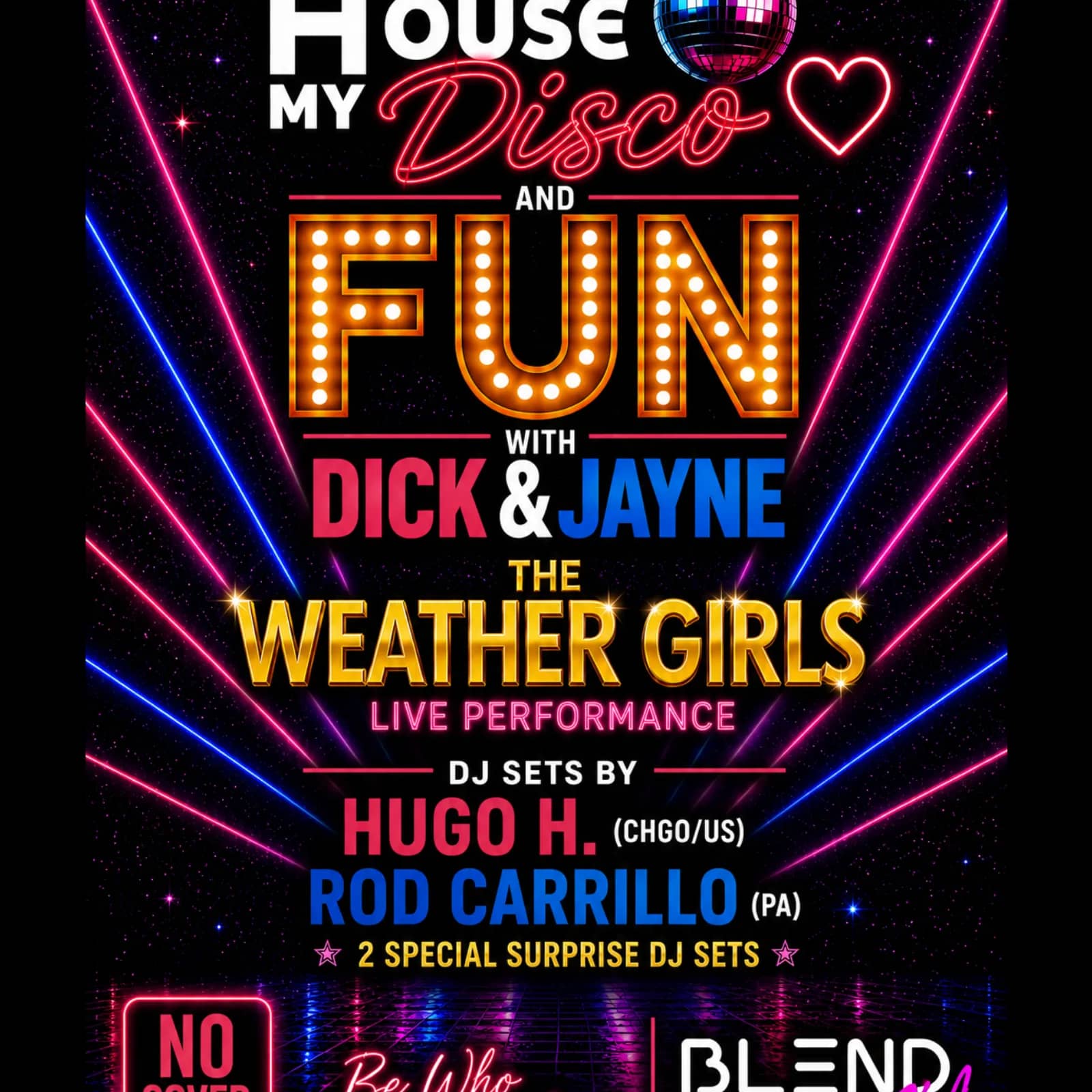 House My Disco x Fun With Dick & Jayne