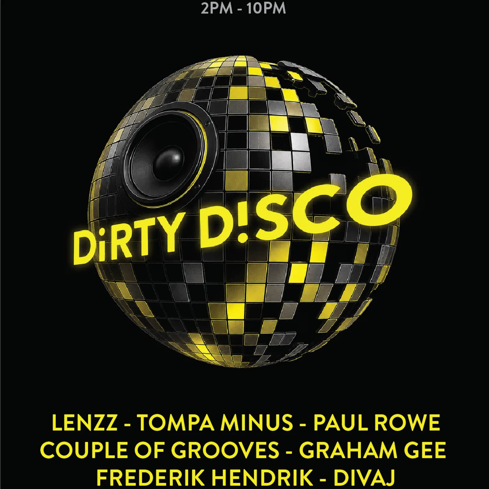 Dirty Disco Showcase with the Dirty Disco Crew & Special Guest DJs