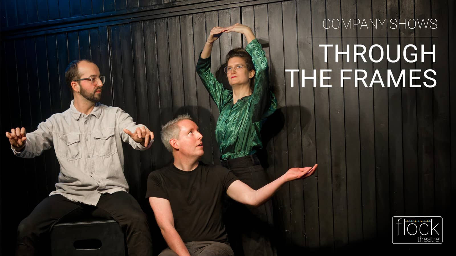 Feel-good theatre: Through the Frames