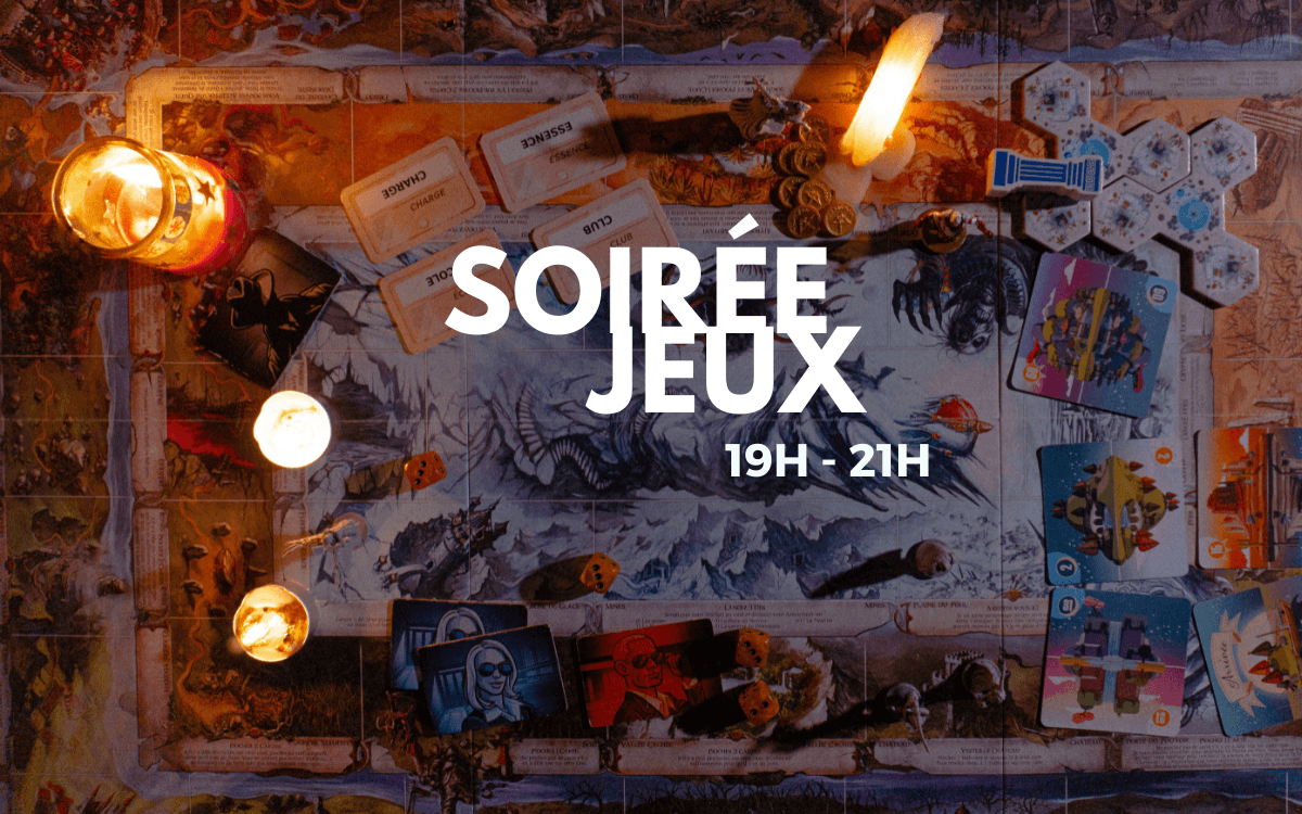 Soirées jeux de société